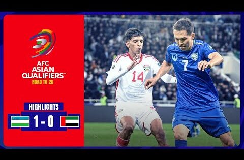 ملخص مباراة أوزبكستان 1-0 الإمارات | تصفيات آسيا المؤهلة لكأس العالم 2026